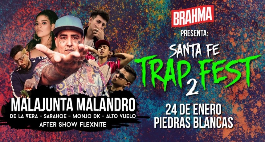 24/1 - Santa Fe Trap Fest - 2&deg; Edici&oacute;n