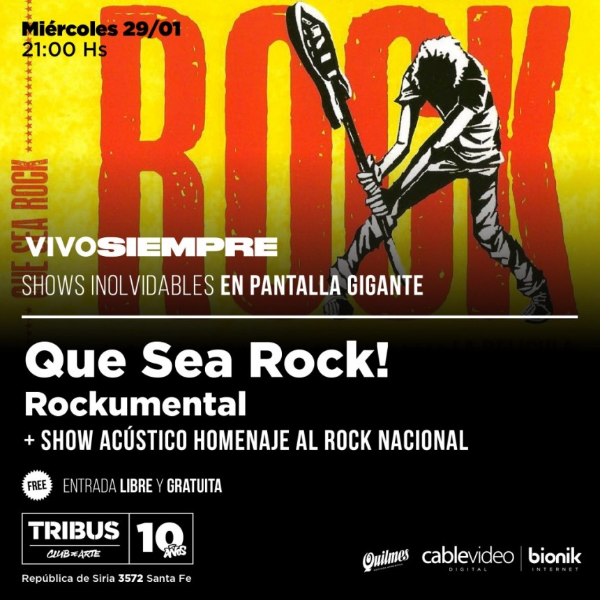 29/1 - QUE SEA ROCK! rockumental