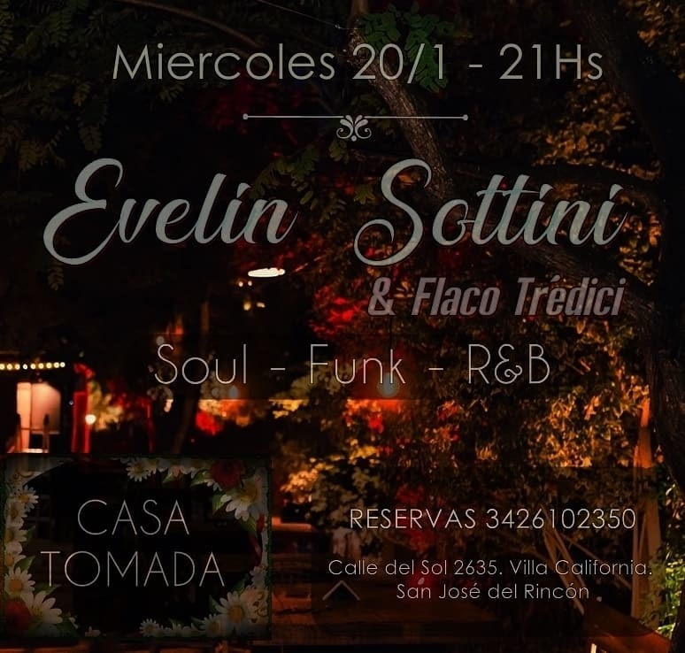 20/1 - Evelin Sottini & Flaco Tredici en Casa Tomada