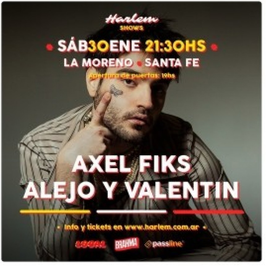 30/1 - Axel Fiks & Alejo y Valentin 
