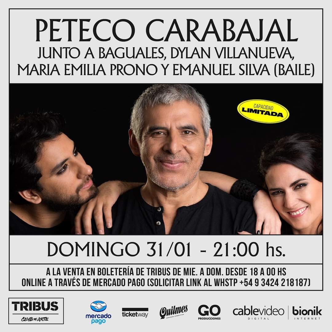 31/1 - Peteco Carabajal en Tribus