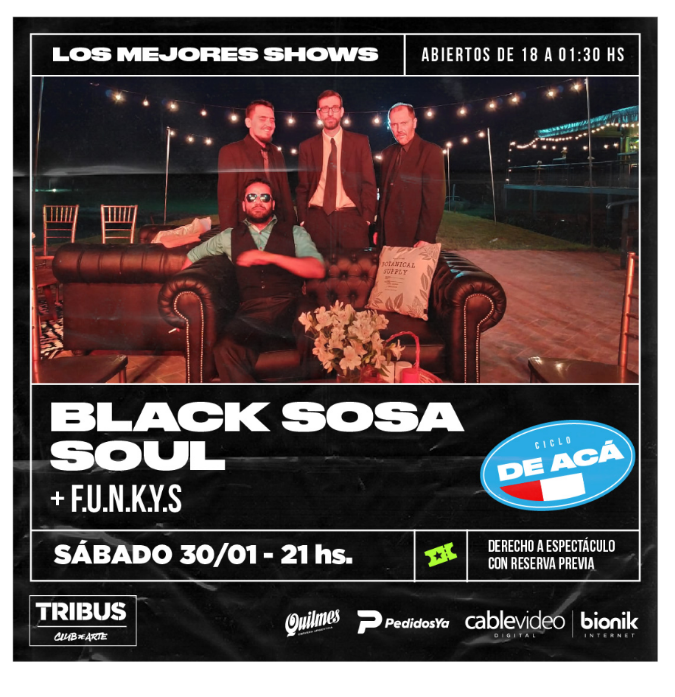 30/1 - Black Sosa Soul + F.U.N.K.Y.S. en Tribus