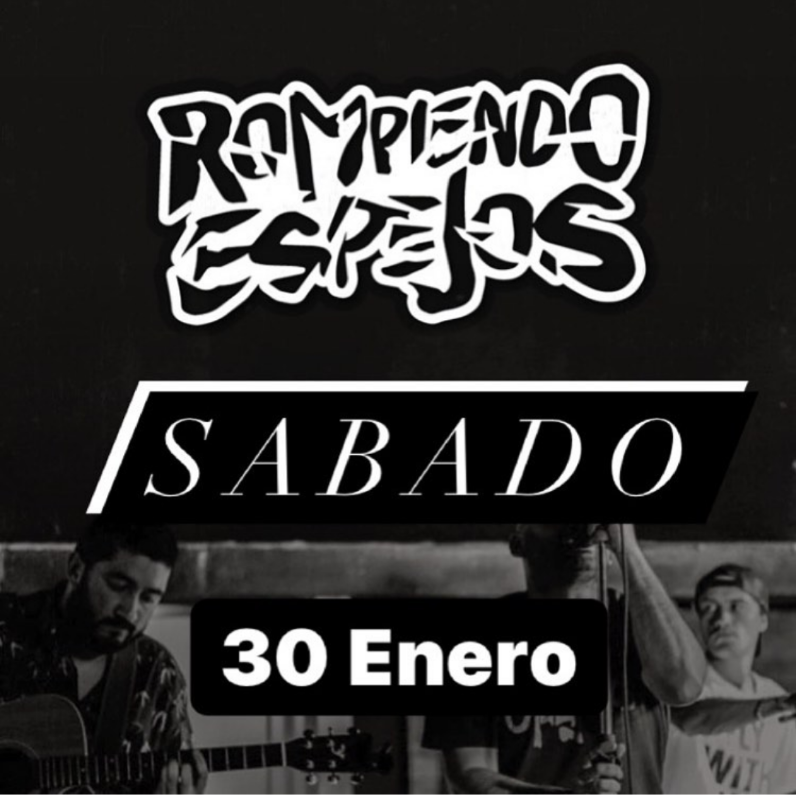 30/1 - Rompiendo Espejos en Pinta Parador