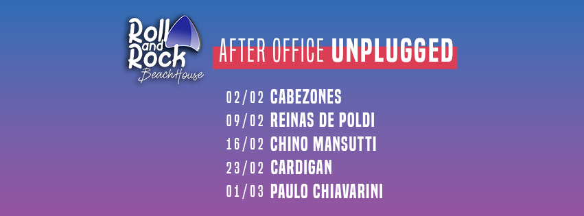 AFTER OFFICE UNPLUGGED en ROLL and ROCK 