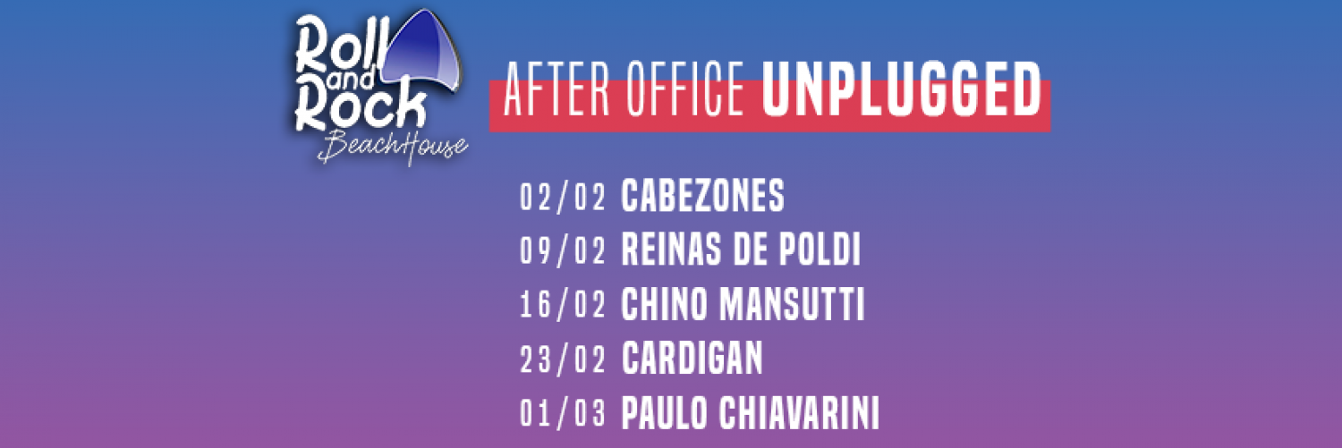 AFTER OFFICE UNPLUGGED en ROLL and ROCK 