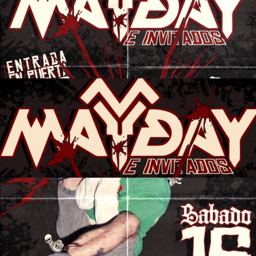 16/2 - Mayday & Invitados
