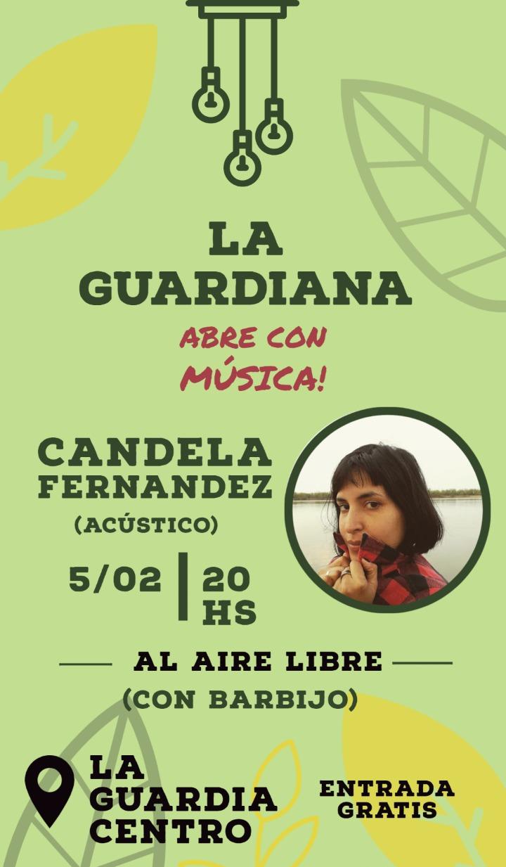 5/2 - Candela Fern&aacute;ndez en La Guardiana