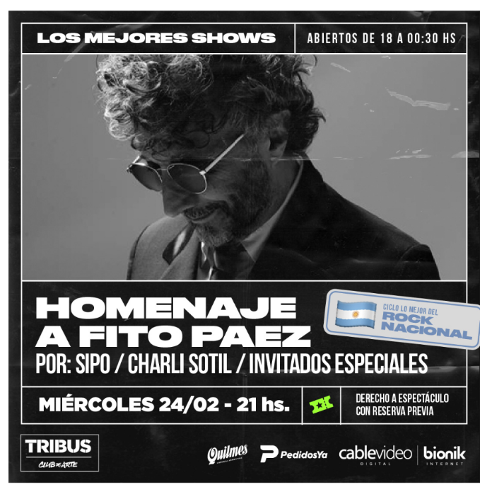 24/2 - Homenaje a Fito Paez en Tribus
