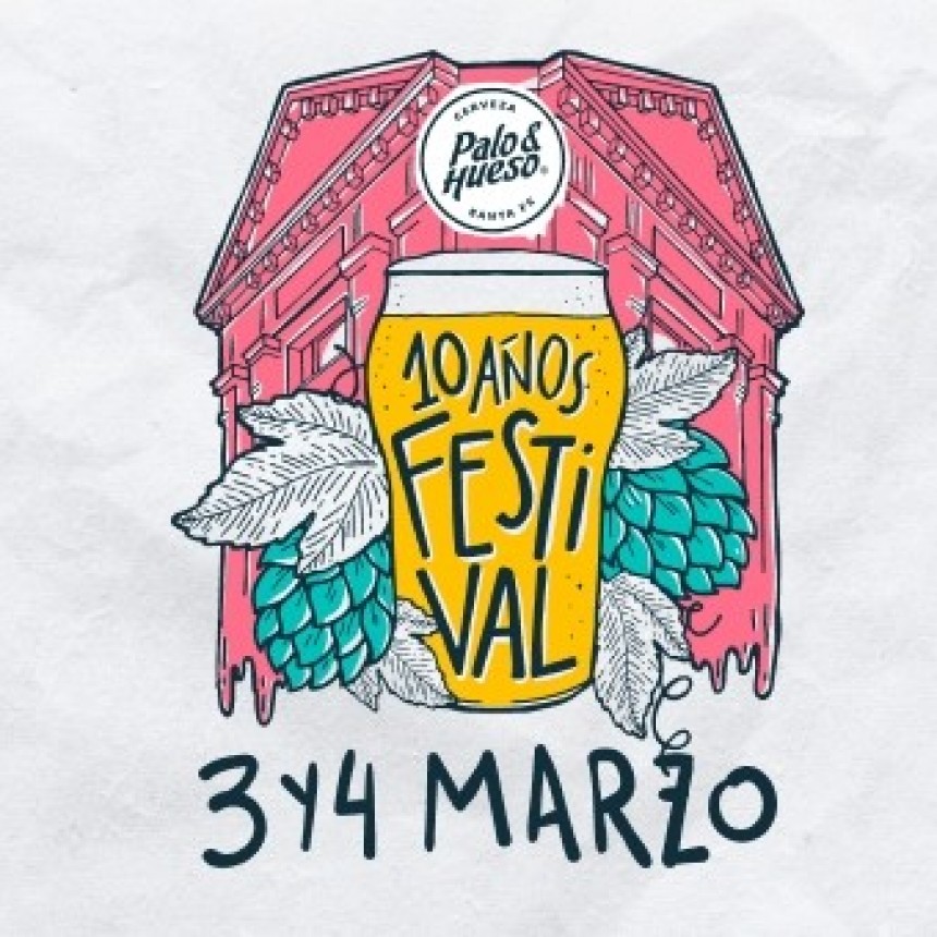 Festival 10 a&ntilde;os: Palo & Hueso y Brewpub Estaci&oacute;n Saer