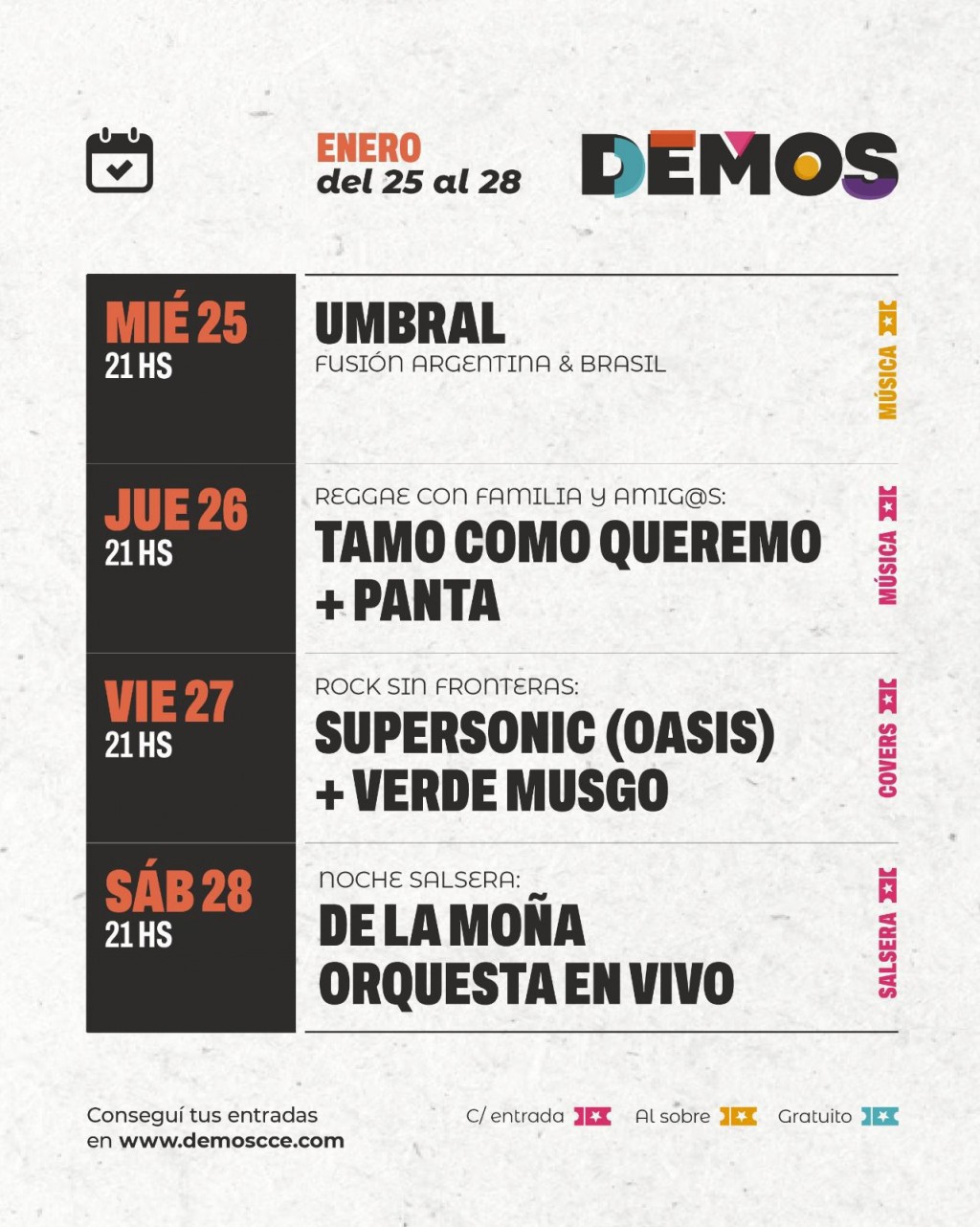 ESTA SEMANA EN DEMOS DEL 25 AL 28 DE FEBRERO