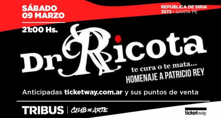 9/3 - Dr Ricota ?&rdquo;? Tribus Club de Arte