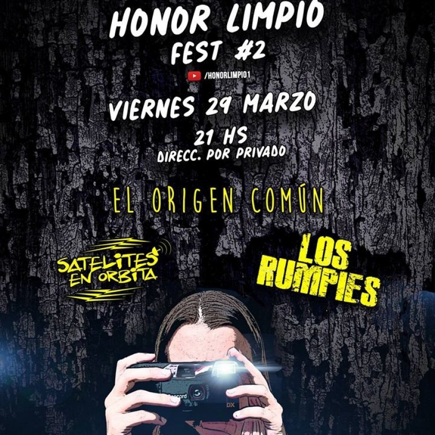 29/3 - El Origen Com&uacute;n, Satelites en Orbita, Los Rumpies - HL Fest 2