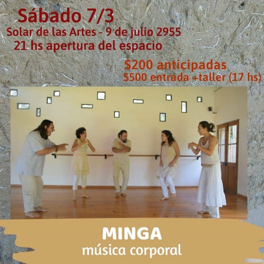7/3 - MINGA - m&uacute;sica corporal en el Solar de las Artes
