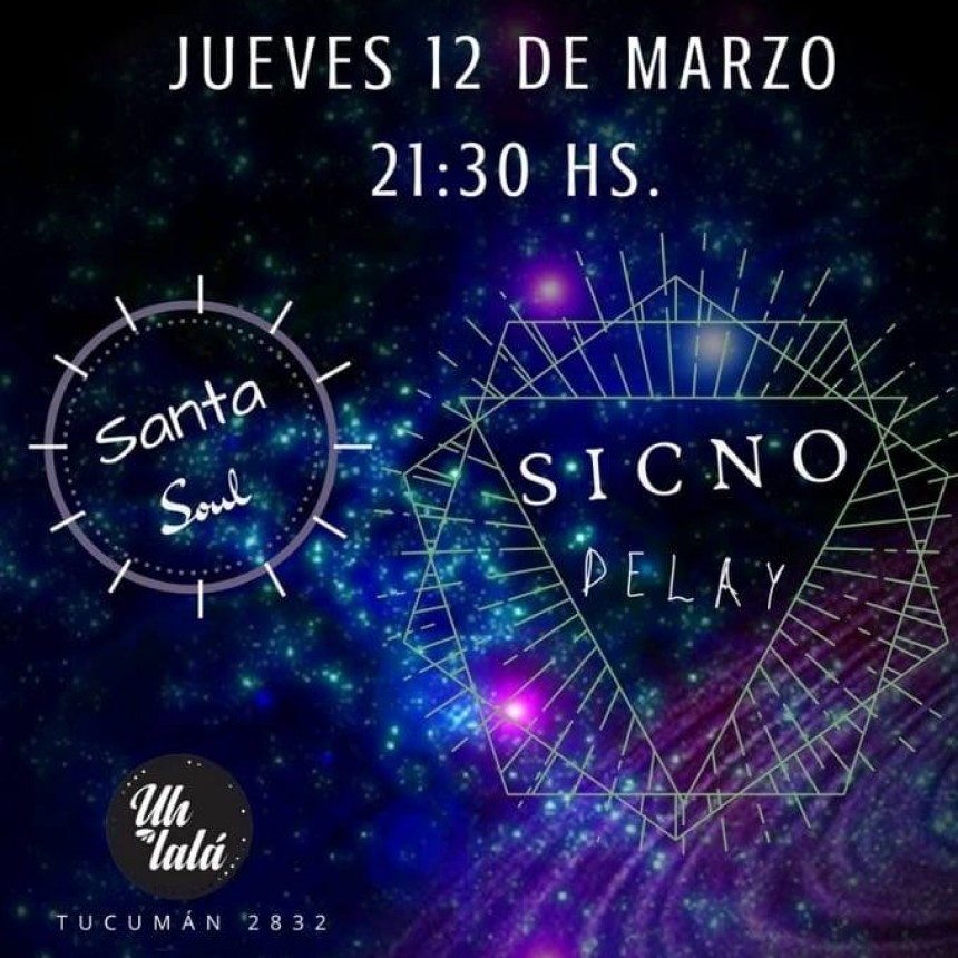 12/3 - Santa Soul & Sicno Delay en Uhlala