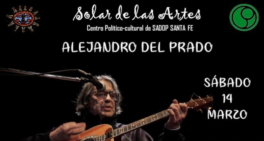14/3 - ALEJANDRO DEL PRADO en EL SOLAR DE LAS ARTES