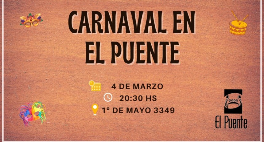 4/03 - Carnaval en EL PUENTE