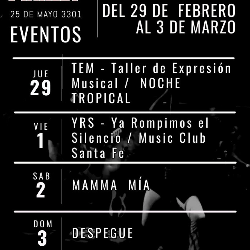 Cartelera de Stanley Bar del 29/2 al 3/1