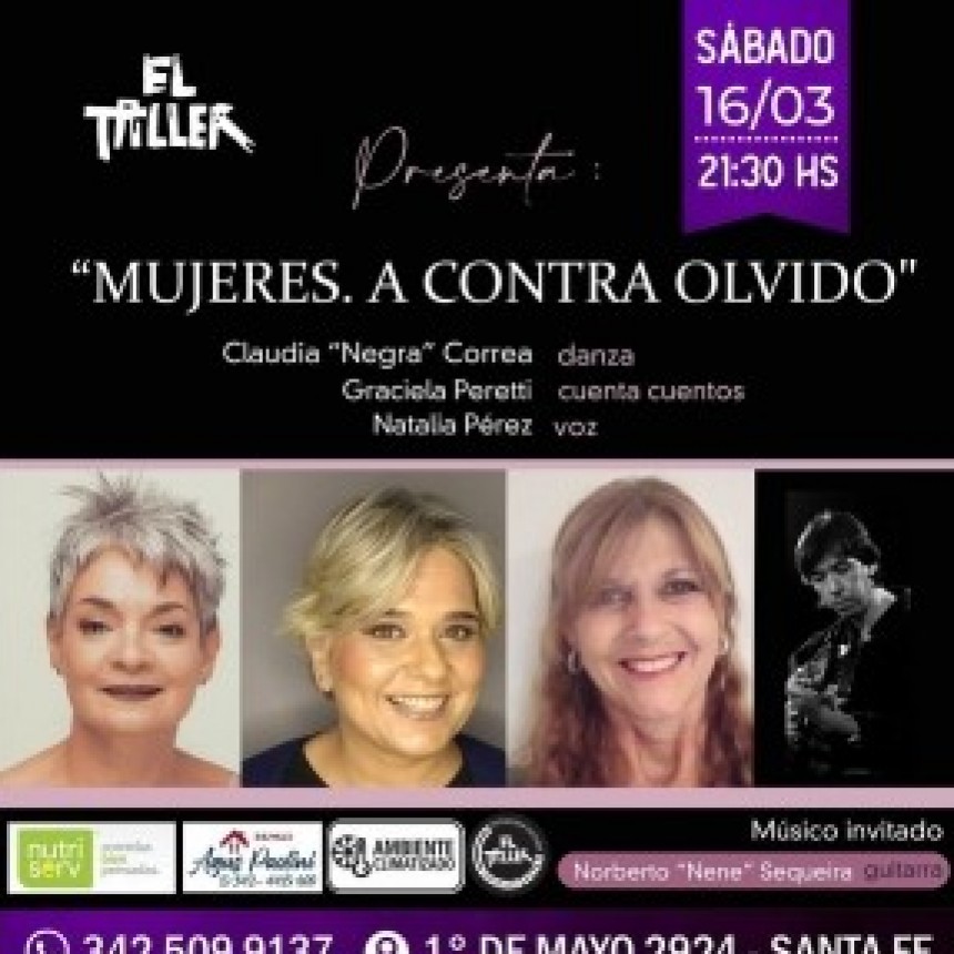 El Taller presenta:"MUJERES. A CONTRA OLVIDO"