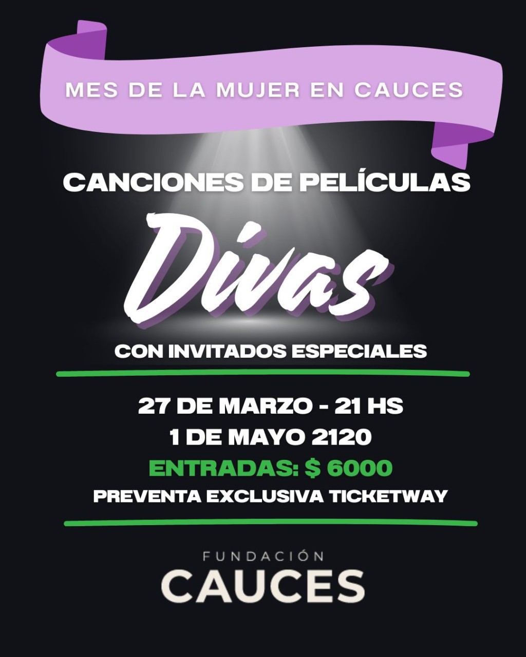 27/3 - DIVAS EN  FUNDACI&Oacute;N CAUCES: SHOW TRIBUTO A LAS GRANDES VOCES FEMENINAS