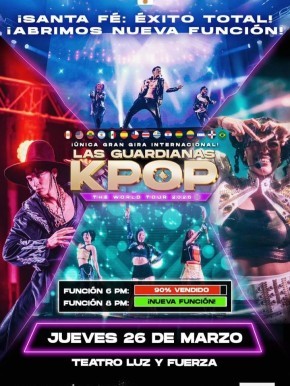 26/3 - &iexcl;Las Guardianas K-Pop! llegan a Santa Fe