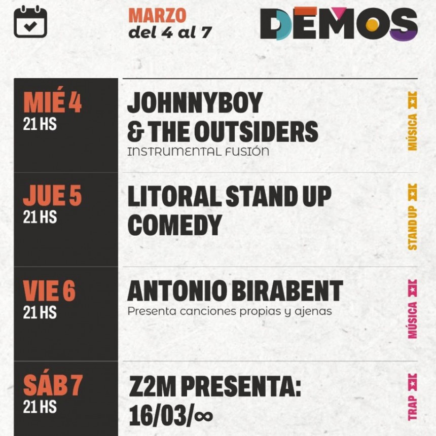 ESTA SEMANA EN DEMOS DEL 04 AL 07 DE MARZO