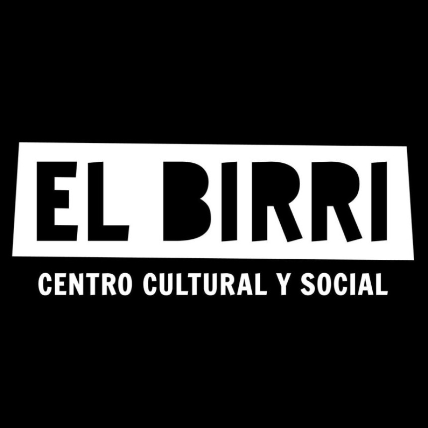 Agenda cultural del  Centro Cultural y Social &ldquo;El Birri&rdquo;