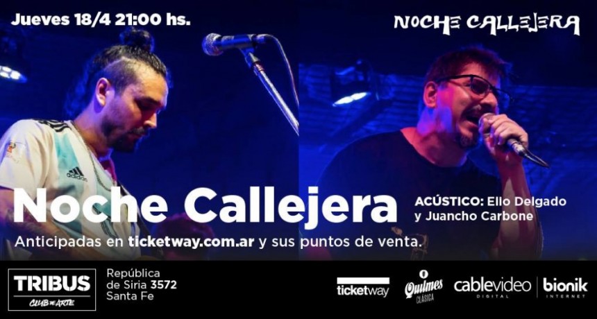 18/4 - Noche Callejera | Tribus Club de Arte