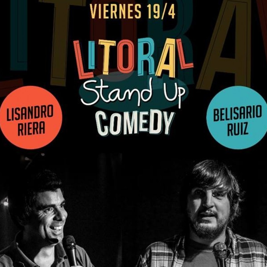 19/4 - Litoral Stand Up en Uh lala - A la Gorra