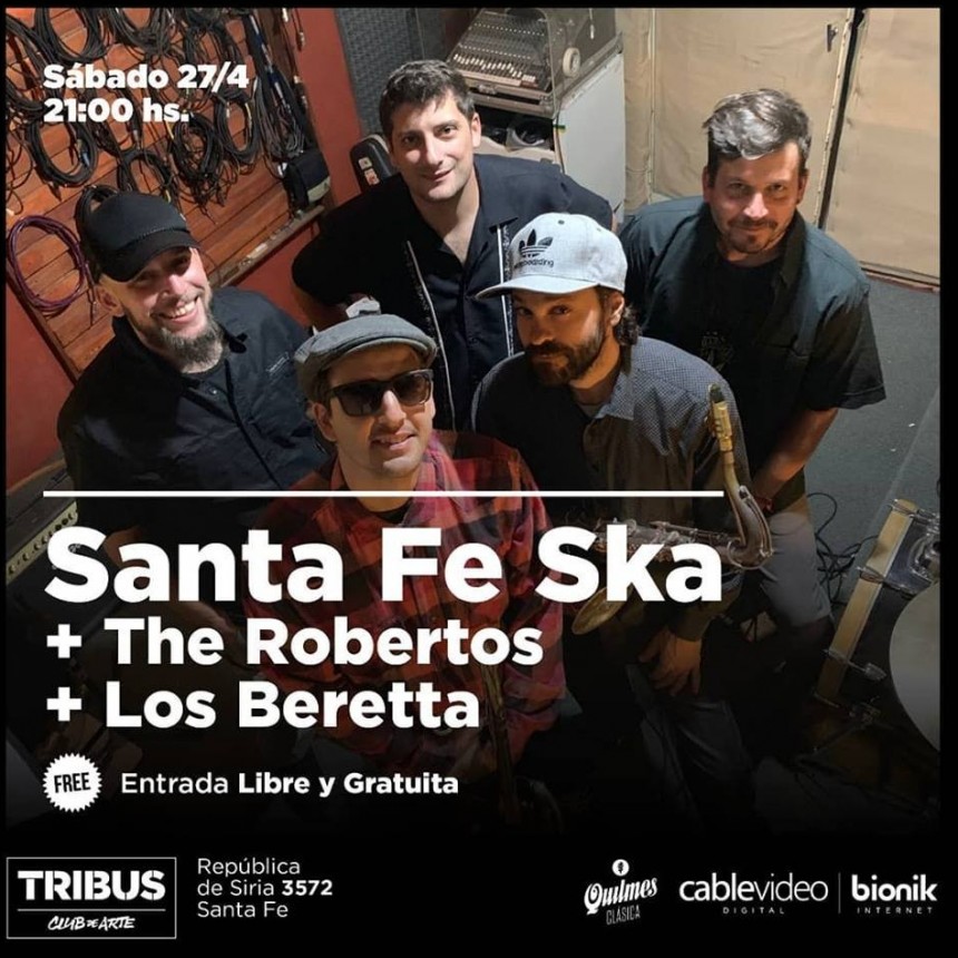 27/4 - SANTA FE SKA + THE ROBERTOS + LOS BERETTA