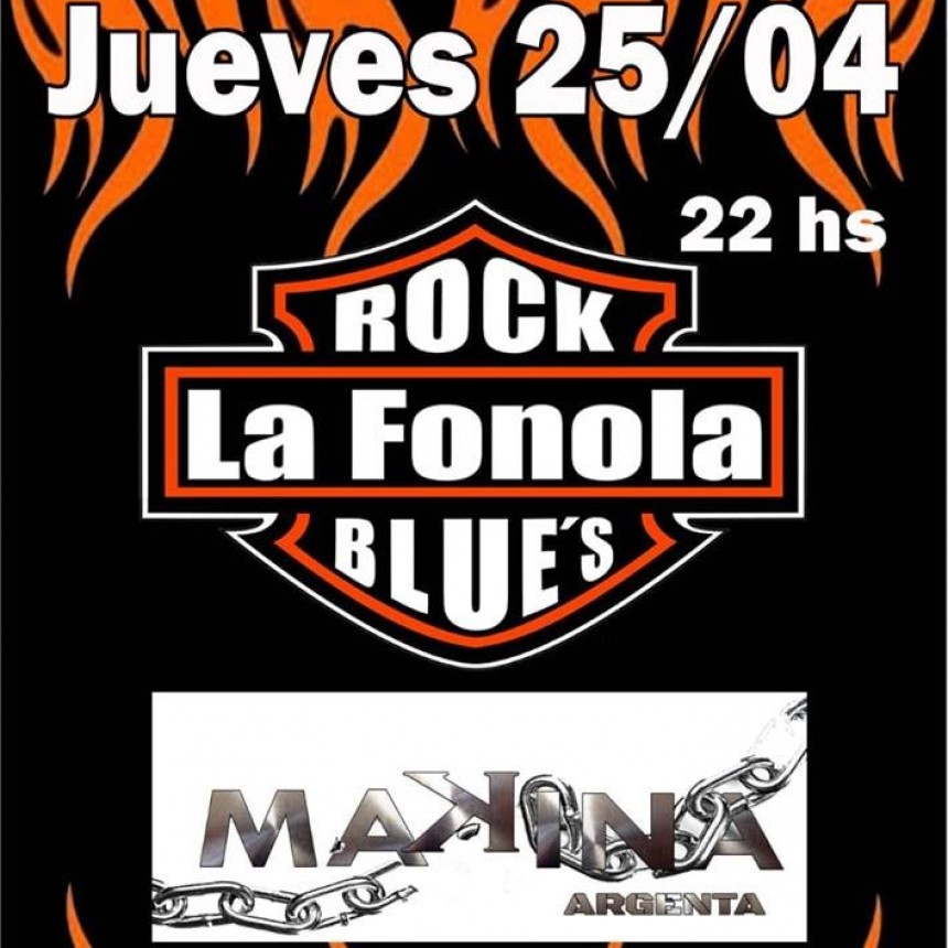 25/04 - LA FONOLA & MAKINA ARGENTA en Tribus