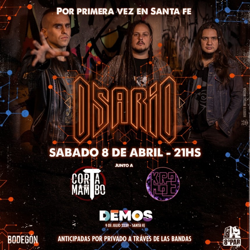 8/4 - ?&rdquo;?OSARIO + CORTAMAMBO + KROMOC EN DEMOS! ?&rdquo;?