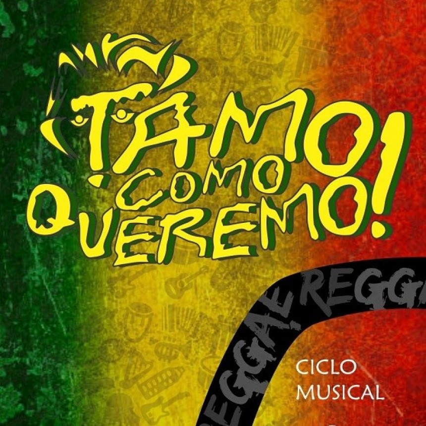 Ciclo Musical, Cultural y Tur&iacute;stico en El Nogal presenta: TAMOCOMOQUEREMO