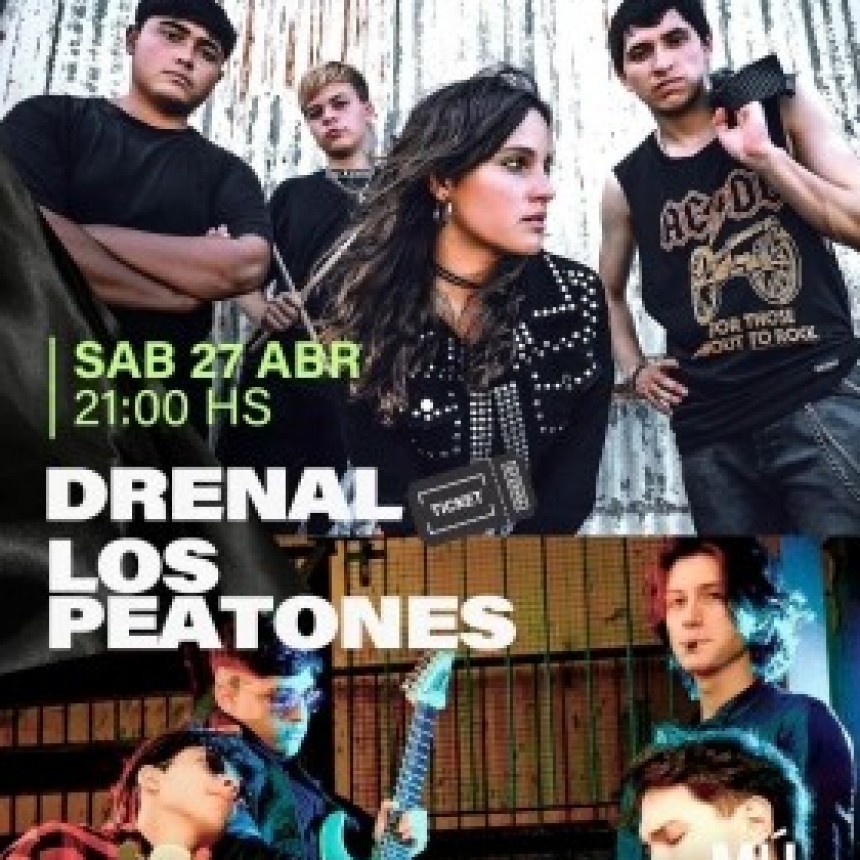 27/4 - Drenal & Los Peatones en El Puente