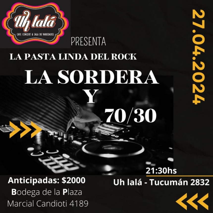 27/4 - Noche de rock en Uh lal&aacute;