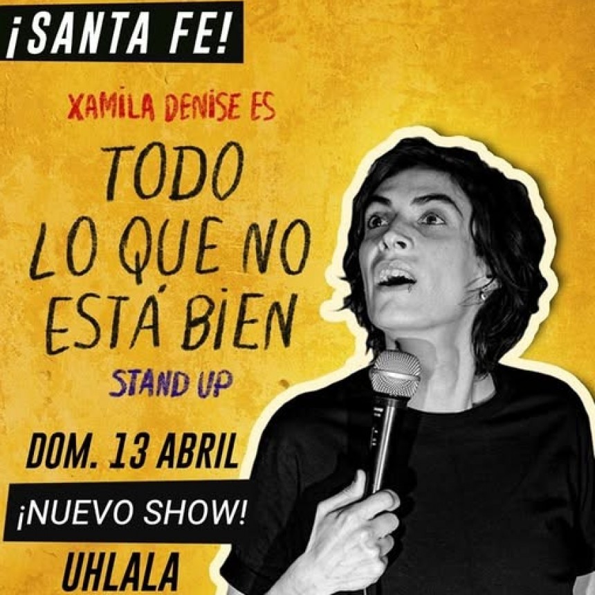 13/4 - Xamile Denise en Uh lal&aacute;
