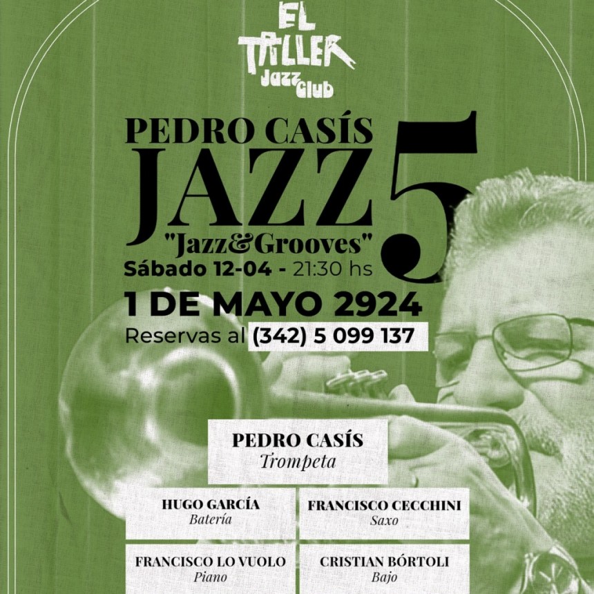 12/4 - PEDRO CASÍS JAZZ5 en EL TALLER