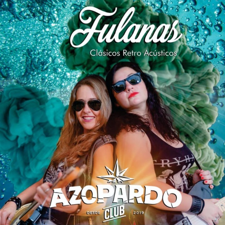 10/4 - Fulanas en Azopardo