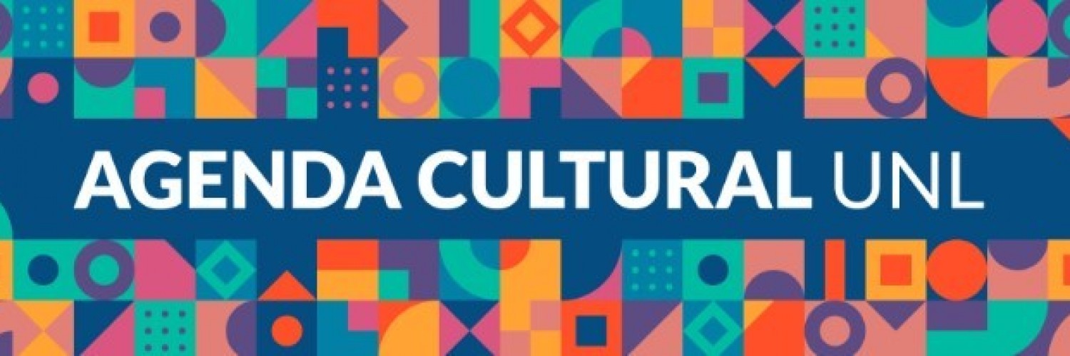 AGENDA CULTURAL DE LA UNL
