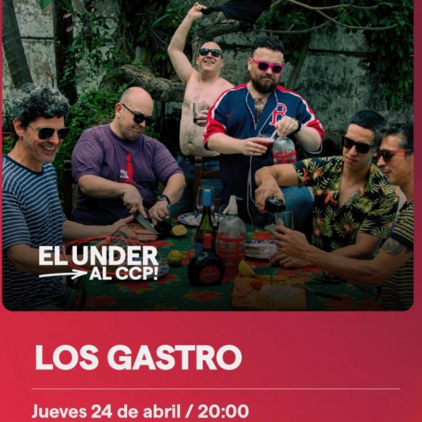 24/4 - Los Gastro en el CCP