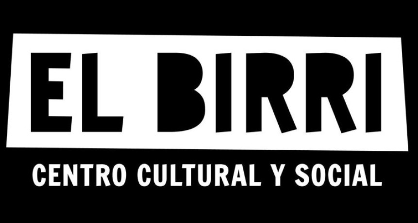 Agenda cultural del  Centro Cultural y Social &ldquo;El Birri&rdquo;