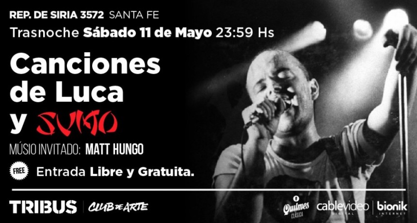 11/5 - Canciones de Luca y Sumo | Tribus Club de Arte
