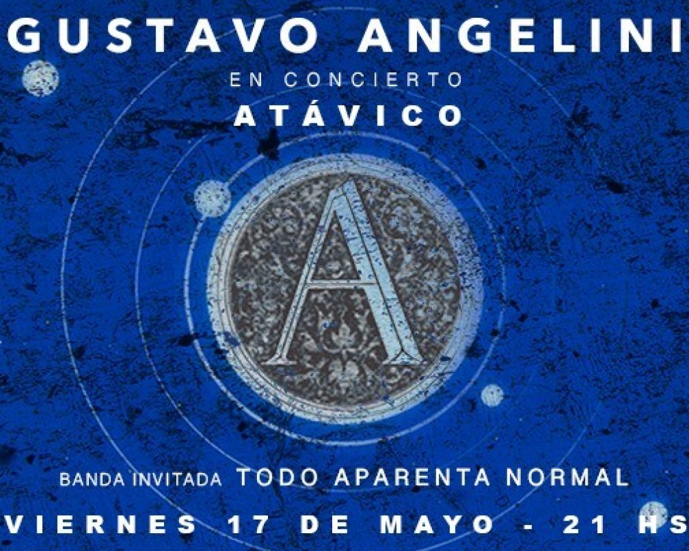 17/5 - Gustavo Angelini presenta At&aacute;vico | Tribus Club de Arte