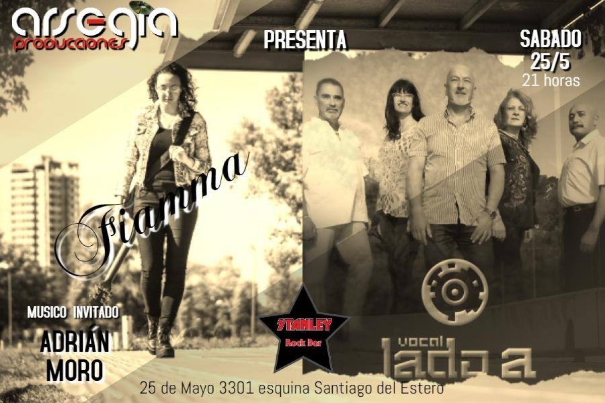 25/5 - Fiamma y Vocal Lado A en STANLEY