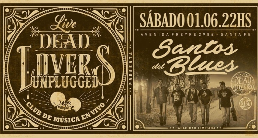 1/6 - Santos del Blues - DeadLovers Unplugged