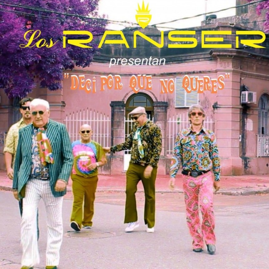 LOS RANSER presentan "Dec&iacute; por que no quer&eacute;s"