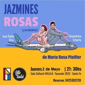 2/5 - Jazmines, Rosas y un Chichiricú en UH LALA
