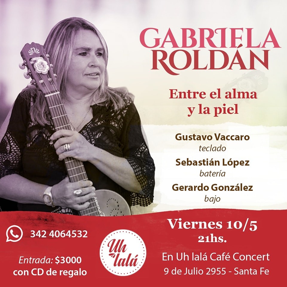 10/5 - Gabriela Roldán en Uh lalá