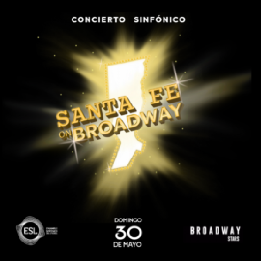 30/5 - Santa Fe on Broadway: 2da Edici&oacute;n