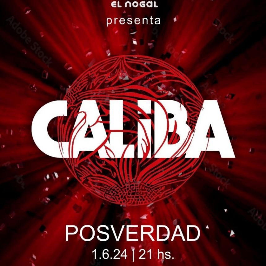 1/6 - Caliba presenta Posverdad en El Nogal