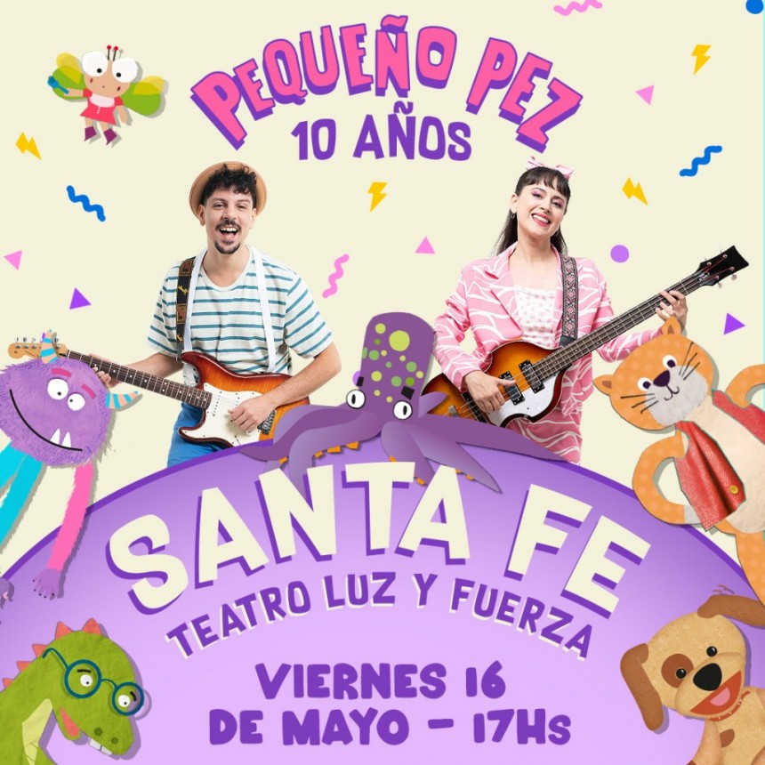 16/5 - PEQUE&Ntilde;O PEZ LLEGA A SANTA FE FESTEJANDO SUS 10 A&Ntilde;OS
